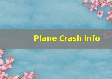 Plane Crash Info